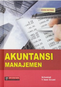 Akuntansi Manajemen ; Edisi Ketiga