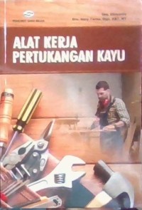 Alat Kerja Pertukangan Kayu