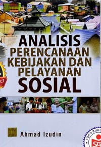 Analisis Perencanaan Kebijakan dan Pelajanan Sosial