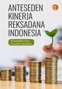 Anteseden Kinerja Reksadana Indonesia