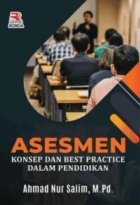 Asesmen Konsep dan Best Practice dalam Pendidikan