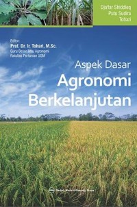 Aspek Dasar Agronomi Berkelanjutan