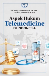 Aspek Hukum Telemedicine di Indonesia