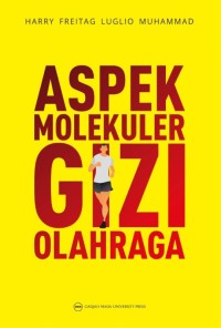 Image of Aspek Molekuler Gizi Olahraga