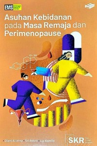 Image of Asuhan Kebidanan pada Masa Remaja dan Perimenopause