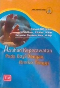 Asuhan Keperawatan pada Bayi dengan Risiko Tinggi