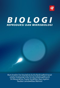 Biologi: Reproduksi dan Mikrobiologi