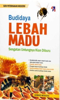 Budidaya lebah madu: sengatan untungnya kian diburu