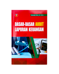 Dasar-Dasar Audit Laporan Keuangan
