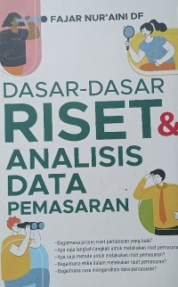 Dasar-Dasar Riset & Analis Data Pemasaran