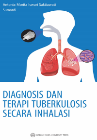 Image of Diagnosis dan Terapi Tuberkulosis Secara Inhalasi