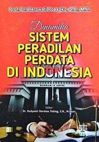 Image of Dinamika SIstem Peradilan Perdata Di Indonesia