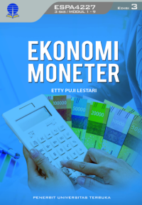 Ekonomi Moneter: ESPA4227 3 SKS / 1 - 9 Edisi 3