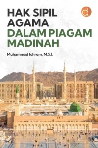 Image of Hak Sipil Agama dalam Piagam Madinah
