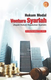 Hukum Modal Ventura Syariah (Aspek Hukum Kepatuhan Syariah)