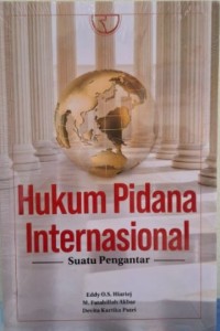 Hukum Pidana Internasional: Suatu Pengantar