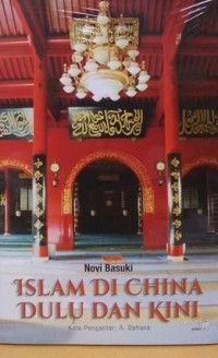 Islam di China Dulu dan Kini