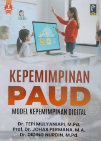 Kepemimpinan PAUD: Model Kepemimpinan Digital