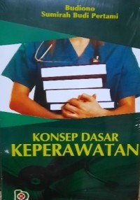 Image of Konsep Dasar Keperawatan