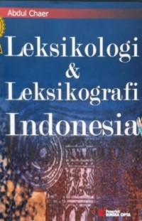 Leksikologi & leksikografi Indonesia