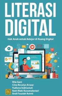 Image of Literasi Digital : Hak Anak untuk Belajar di Ruang Digital