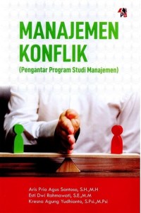 Image of Manajemen Konflik (Pengantar Program Studi Manajemen)