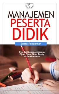 Manajemen Peserta Didik: Suatu Pengantar