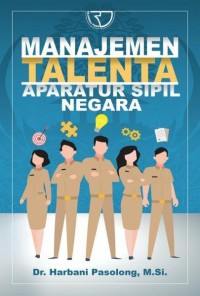 Manajemen Talenta Aparatur Sipil Negara