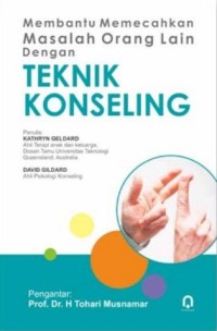 Membantu Memecahkan Masalah Orang Lain dengan Teknik Konseling