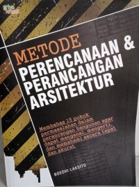 Metode Perencanaan dan Perancangan Arsitektur