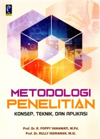 Metodologi Penelitian: Konsep, Teknik, dan Aplikasi