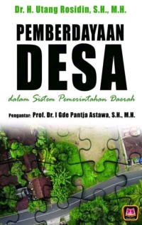 Pemberdayaan Desa dalam Sistem Pemerintahan Daerah