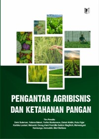Pengantar Agribisnis dan Ketahanan Pangan