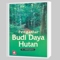 Pengantar Budidaya hutan