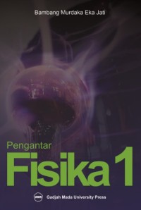 Image of Pengantar Fisika 1 Edisi Kedua