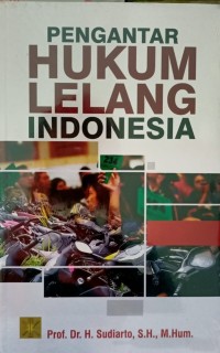 Image of Pengantar Hukum Lelang Indonesia