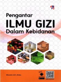 Pengantar Ilmu Gizi dalam Kebidanan
