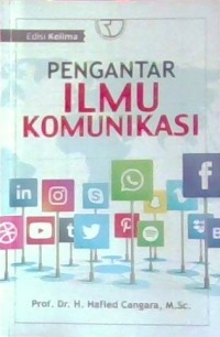 Pengantar Ilmu Komunikasi. Edisi Kelima