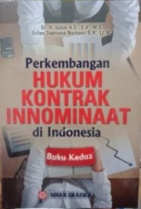 Perkembangan hukum kontrak innominaat di Indonesia. Buku Kedua