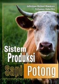 Sistem Produksi Sapi Potong