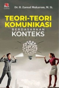 Teori-Teori Komunikasi Berdasarkan Konteks