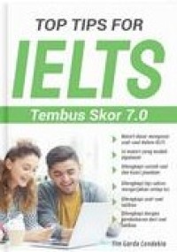 Top Tips For IELTS Tembus Skor 7.0