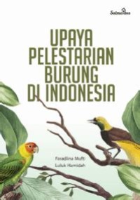 Upaya Pelestarian Burung di Indonesia