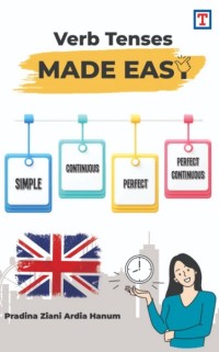 Image of Verb Tenses Made Easy