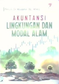 Akuntansi Lingkungan dan Modal Alam