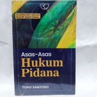 Image of Asas-Asas Hukum Pidana. Dilengkapi uraian KUHP Nasional.