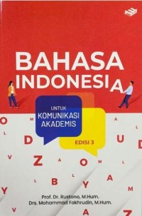 Image of Bahasa Indonesia Untuk Komunikasi Akademis.