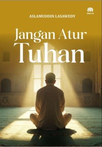 Image of Jangan Atur Tuhan