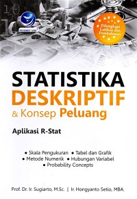 Image of Statistika Deskriptif & Konsep Peluang: Aplikasi R-Stat